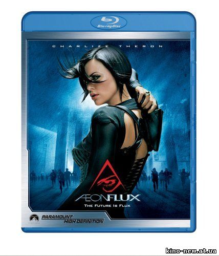 Смотреть онлайн Эон Флакс / Aeon Flux (2005)