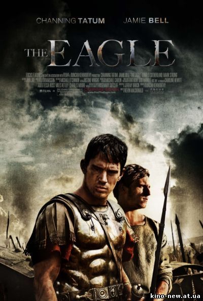 Смотреть онлайн Орел Девятого легиона / The Eagle (2010)