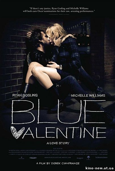 Смотреть онлайн Голубой Валентин / Грустная валентинка / Blue Valentine (2010)