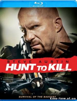 Смотреть онлайн Охота ради убийства / Hunt to Kill (2010)
