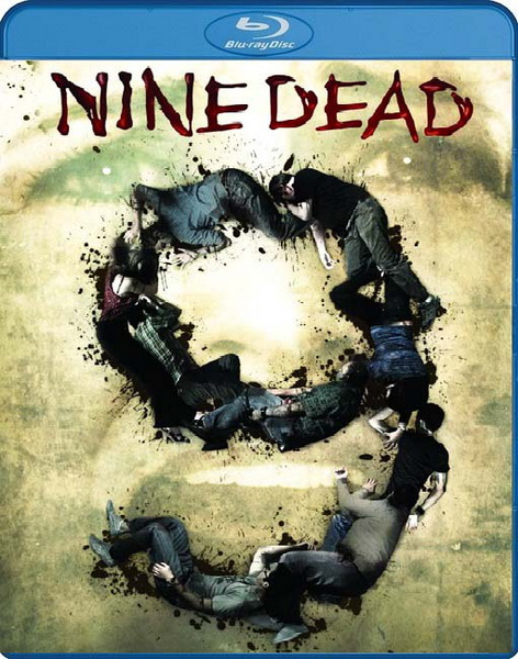 Смотреть онлайн Девять в списке мертвых / Nine Dead (2010)